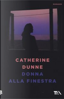 Donna alla finestra by Catherine Dunne