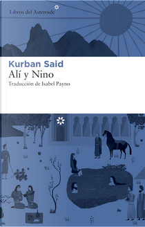 Ali y Nino by Kurban Said