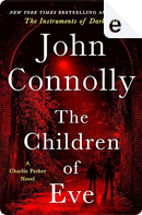 The Children of Eve by John Connolly