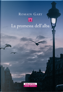 La promessa dell'alba by Romain Gary