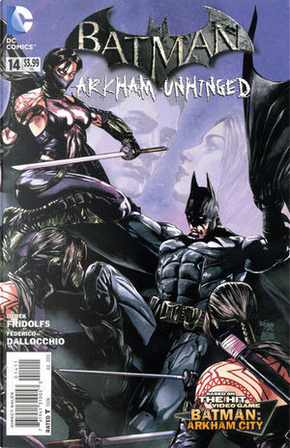 Batman: Arkham Unhinged Vol.1 #14 by Derek Fridolfs