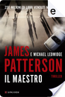 Il maestro by James Patterson