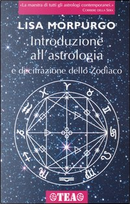 Introduzione all'astrologia by Lisa Morpurgo