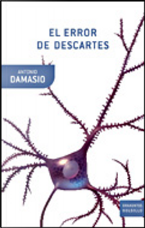 El error de Descartes by Antonio Damasio