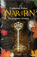 Incarceron by Catherine Fisher