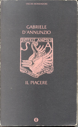 Il piacere by Gabriele D'Annunzio