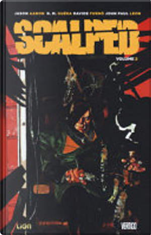 Scalped vol. 2 - Deluxe by Jason Aaron, R. M. Guéra