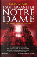 I sotterranei di Notre Dame by Barbara Frale