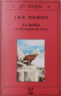 Lo Hobbit by J.R.R. Tolkien