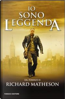 Io sono leggenda by Richard Matheson