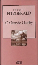 O Grande Gatsby by Francis Scott Fitzgerald