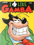 I Like Gamba by Antonella Pandini, Fabio Michelini, Marco Bosco, Paola Mulazzi, Riccardo Secchi, Silvano Mezzavilla, Silvio Camboni, Simone Stenti