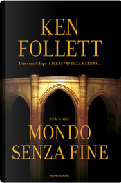 Mondo senza fine by Ken Follett