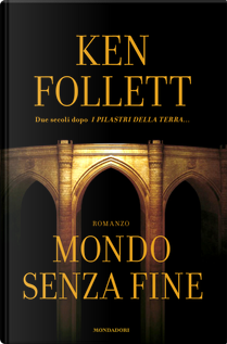 Mondo senza fine by Ken Follett