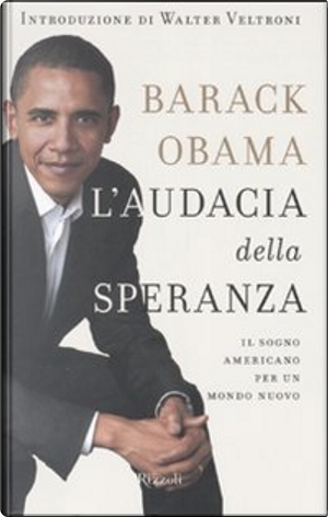 L' audacia della speranza by Barack Obama