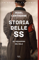 Storia delle SS by Nigel Cawthorne