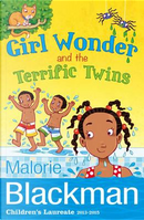 Girl Wonder and the Terrific Twins by Malorie Blackman
