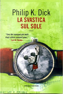 La svastica sul sole by Philip K. Dick