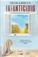 Infanticidio by Nicola Rocca