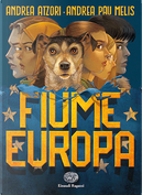 Fiume Europa by Andrea Atzori, Andrea Pau Melis