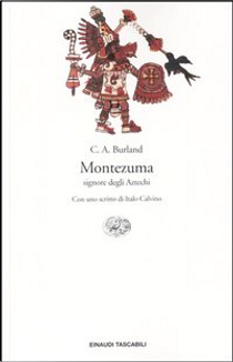 Montezuma by Cottie A. Burland