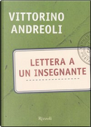 Lettera a un insegnante by Vittorino Andreoli