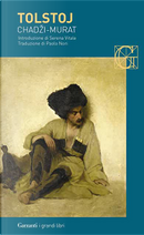Chadzi Murat by Lev Tolstoj