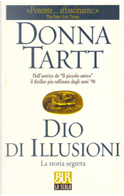 Dio di illusioni by Donna Tartt