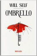 Ombrello by Will Self