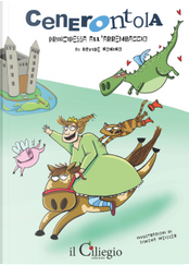 Cenerontola, principessa all'arrembaggio by Davide Nonino