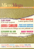 MicroMega - La primavera 3 by Alessandro Dal Lago, Andrea Camilleri, Armando Spataro, Giulietto Chiesa, Lidia Ravera, Luciano Violante, Marco Travaglio, Ovidio Bompressi, Paolo Flores d'Arcais, Rocco Buttiglione, Telmo Pievani