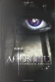 Afterlife by Stephanie Hudson