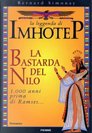La leggenda di Imhotep by Bernard Simonay