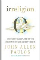 Irreligion by John Allen Paulos