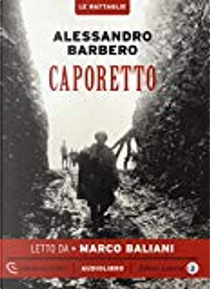 Caporetto by Alessandro Barbero