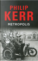 Metropolis by Philip Kerr