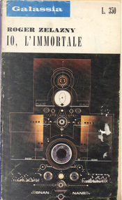 Io, l'immortale by Roger Zelazny