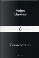 Gooseberries by Anton Pavlovich Chekhov