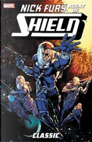 Nick Fury, Agent of S.H.I.E.L.D. Classic 2 by Bob Harras