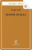 Zenone di Elea by Giorgio Colli