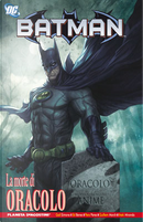 Batman: La Morte di Oracolo by Ed Benes, Gail Simone