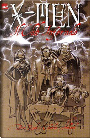 X-Men: il Club Infernale by Ben Raab, Charles Adlard