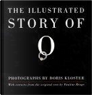 The Illustrated Story of O by Doris Kloster, Pauline Réage