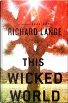This Wicked World by Richard Lange