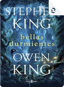 Bellas durmientes by Owen King, Stephen King