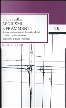 Aforismi e frammenti by Franz Kafka