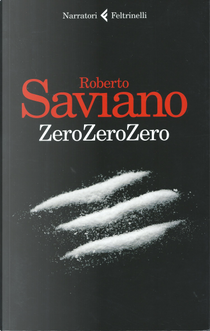 ZeroZeroZero by Roberto Saviano