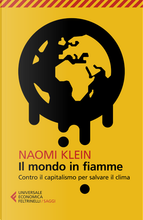 Il mondo in fiamme by Naomi Klein