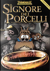 Zannablù. Il Signore dei Porcelli by Barbara Barbieri, Stefano Bonfanti