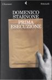 Prima esecuzione by Domenico Starnone